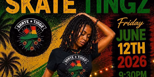 \u2764\ufe0f\ud83d\udc9b\ud83d\udc9a SKATE TINGZ \u2764\ufe0f\ud83d\udc9b\ud83d\udc9a Juneteenth Celebration!