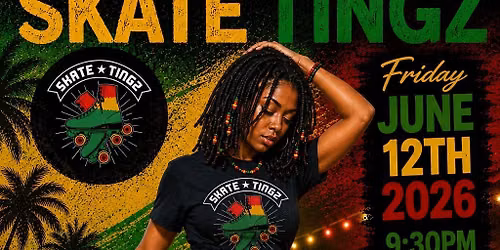\u2764\ufe0f\ud83d\udc9b\ud83d\udc9a SKATE TINGZ  \u2764\ufe0f\ud83d\udc9b\ud83d\udc9a  Juneteenth Celebration!