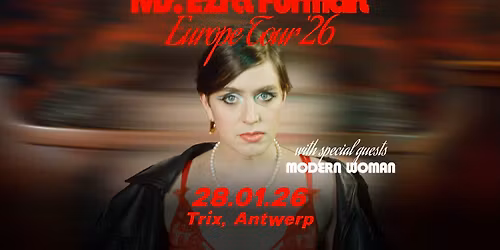 Ezra Furman + Modern Woman \/ Trix