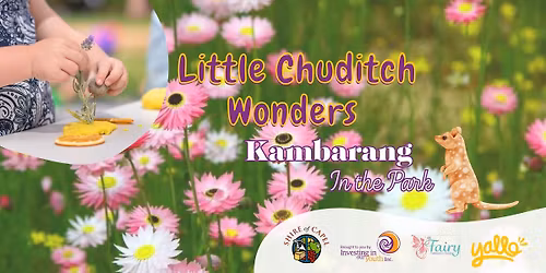 Little Chuditch Wonders - Kambarang In the Park