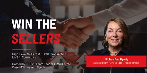 Win The SELLERS: 950+ Closed Transactions