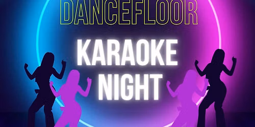 Dancefloor Karaoke Night - 90s & 2000s Party Line Dance Revival