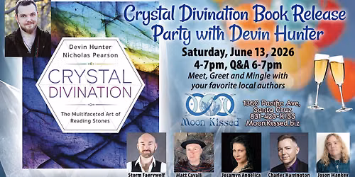 Crystal Divination Book Release Party with Devin Hunter