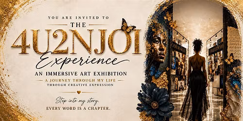 The 4U2NJOI Experience: An Immersive Art Exhibition
