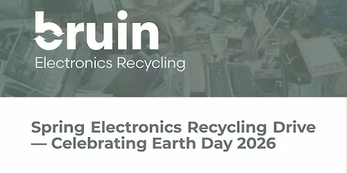  Spring Electronics Recycling Drive \u2014 Celebrating Earth Day 2026