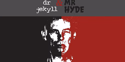 Isosceles Theatre: Dr. Jekyll & Mr. Hyde