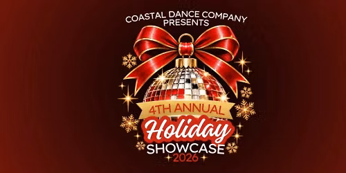 Coastal Dance Company's 2026 Holiday Showcase