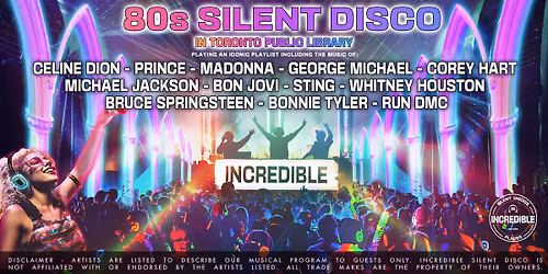 80s Silent Disco in Toronto Public Library - SOLD OUT!