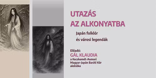 Utaz\u00e1s az alkonyatba - jap\u00e1n folkl\u00f3r \u00e9s v\u00e1rosi legend\u00e1k