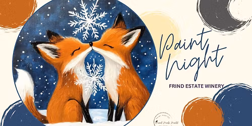 FRIND ESTATE WINERY PAINT NIGHT