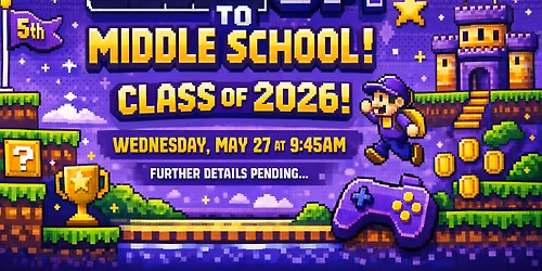 Level Up Ceremony - 5th Grade Class of 2026