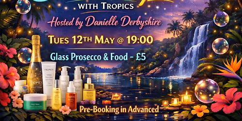 Bubbles & Glow with Tropics