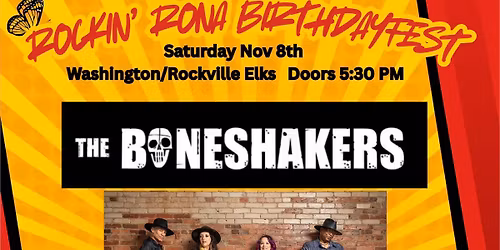 BONESHAKERS with opening set by The Roustabouts for Rockin' Rona Birthdayfest