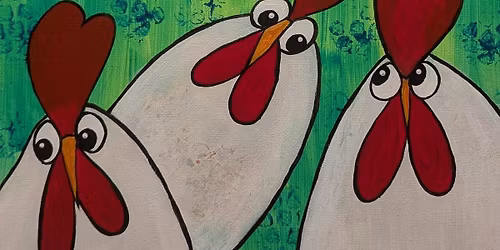\ud83d\udc14Cluck Yeah! Paint Night