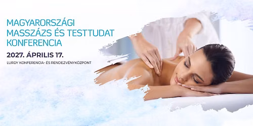 Massz\u00e1zs \u00e9s Testtudat Konferencia