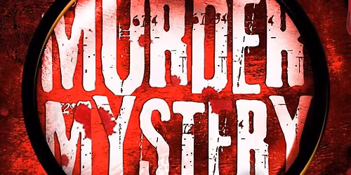 M**der Mystery Magic - John Van Duzer Theatre