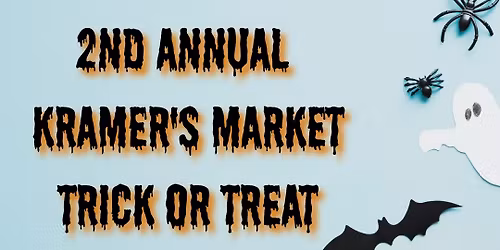 Kramer's Market Trick or Treat