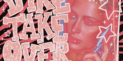 Dyke Takeover: Y2K 2