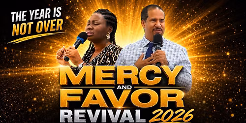 MERCY & FAVOR REVIVAL 2026