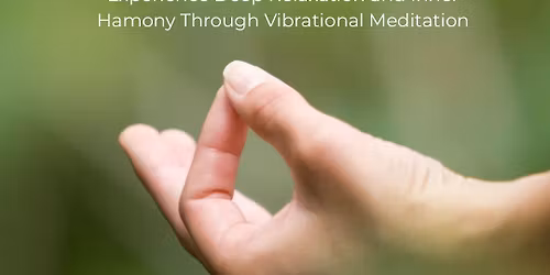 Vibrational meditation 