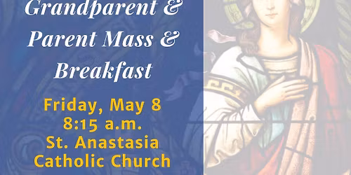 2nd Grade Parent & Grandparent Mass & Breakfast