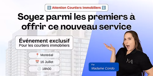 Courtiers de Montr\u00e9al : d\u00e9couvrez votre prochain avantage concurrentiel