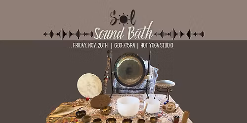 SOL Sound Bath with Jeff