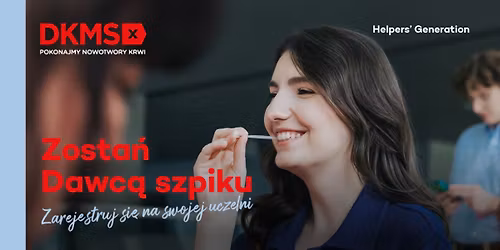 \ud83e\ude78 ZOSTA\u0143 WOLONTARIUSZEM DKMS - Helpers\u2019 Generation! \ud83d\udcaa