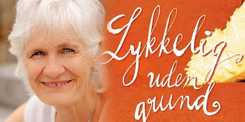 Workshop - Lykkelig uden grund