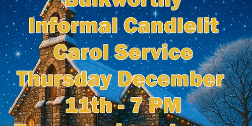 Bulkworthy Informal Carol Service