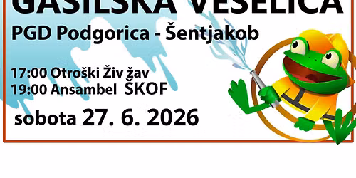 GASILSKA VESELICA PGD PODGORICA \u0160ENTJAKOB 2026