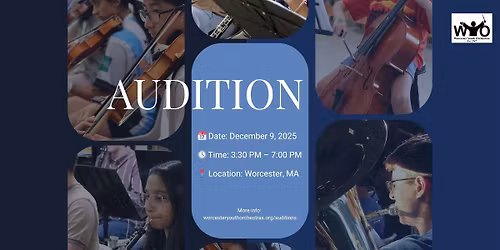 Auditions for Worcester Youth Orchestras