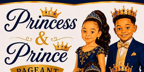 Princess & Prince Pageant