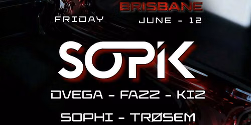 NEXUS BRISBANE Ft. Sopik