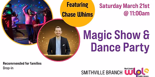 Magic Show & Dance Party-DROP IN