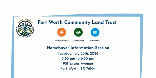 FWCLT Homebuyer Information Session