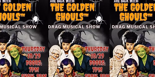 The Golden Gays Present The Golden Ghouls