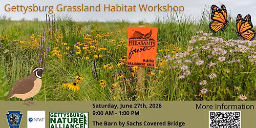 Gettysburg Grassland Habitat Workshop