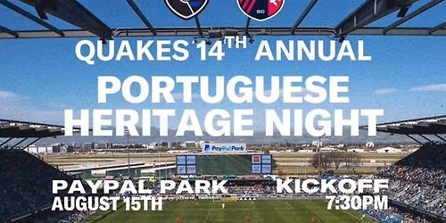 14th Annual Portuguese Heritage Night w\/ the Quakes!