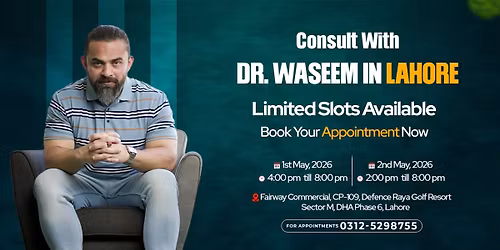 Consult With Dr Waseem In Lahore