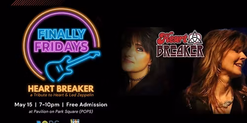 Finally Fridays \u2022 Heart Breaker