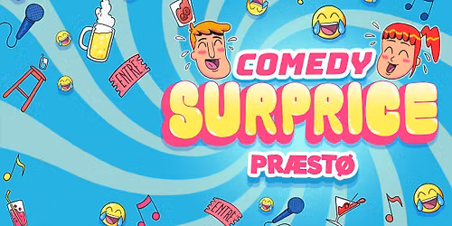 Comedy Surprise p\u00e5 pakhus8 