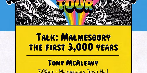 Talk: Malmesbury the First 3,000 Years - Tony McAleavy