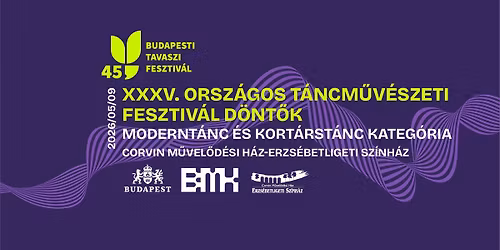 XXXV. Orsz\u00e1gos T\u00e1ncm\u0171v\u00e9szeti Fesztiv\u00e1l\/\/D\u00f6nt\u0151k