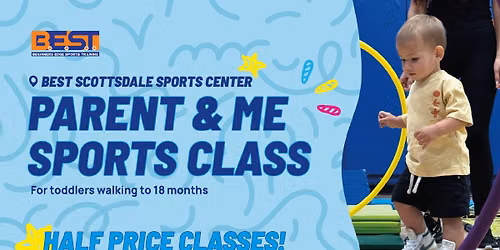 FALL | Parent & Me Sports Classes @ BEST Scottsdale Sports Center!
