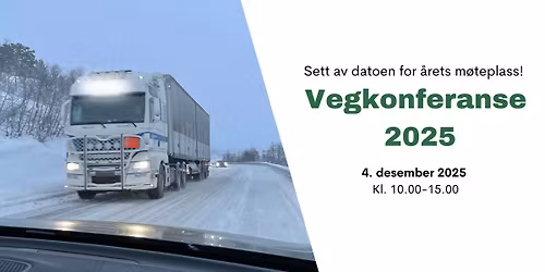 Vegkonferanse 2025: Beredskapsvegen E134
