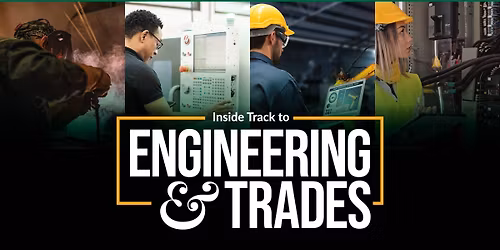 Spotlight Series: Inside Track to Engineering & Trades (Catt County Campus)