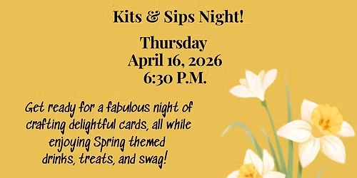 Kits & Sips Night