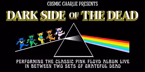 Cosmic Charlie: Dark Side of the Dead - Sat Dec 27 at The Ramkat, Winston-Salem NC
