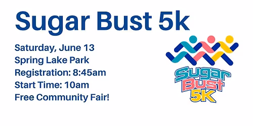 Sugar Bust 5k Fun Run for Diabetes Education